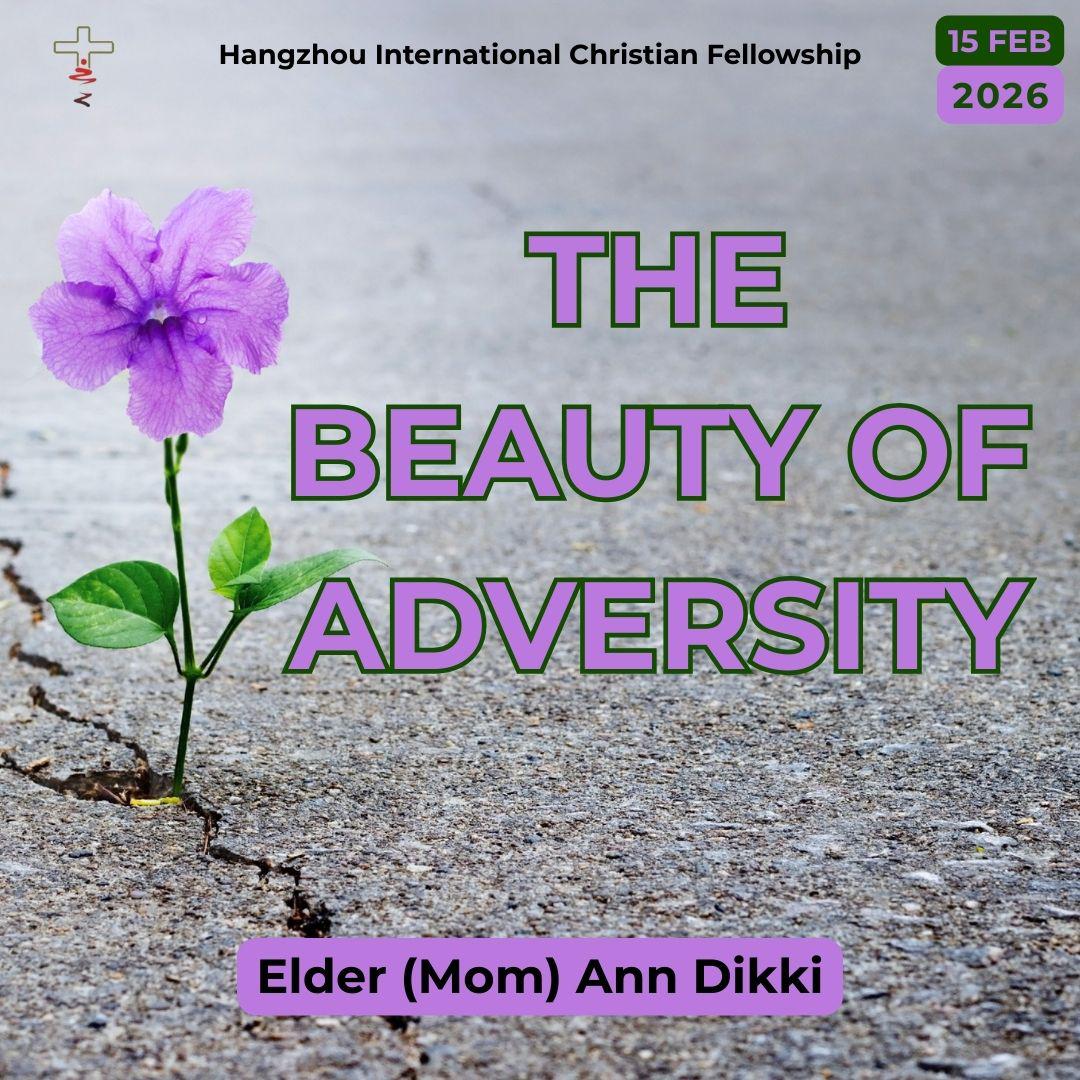 The Beauty Of Adversity