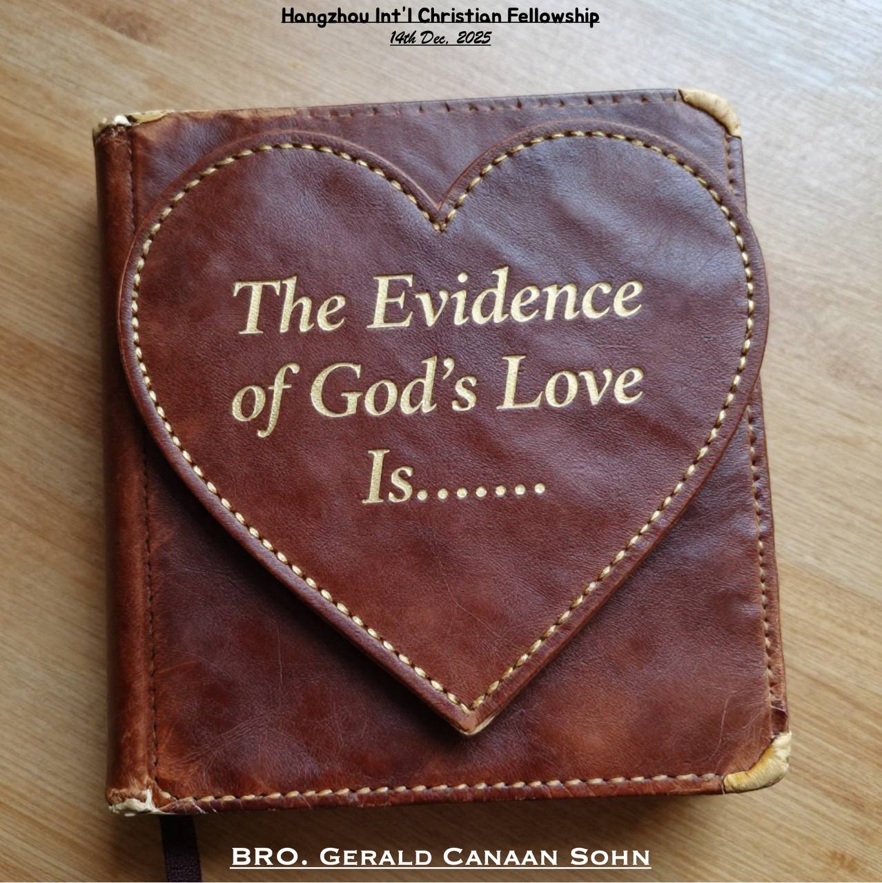 The Evidence of God's Love Is...