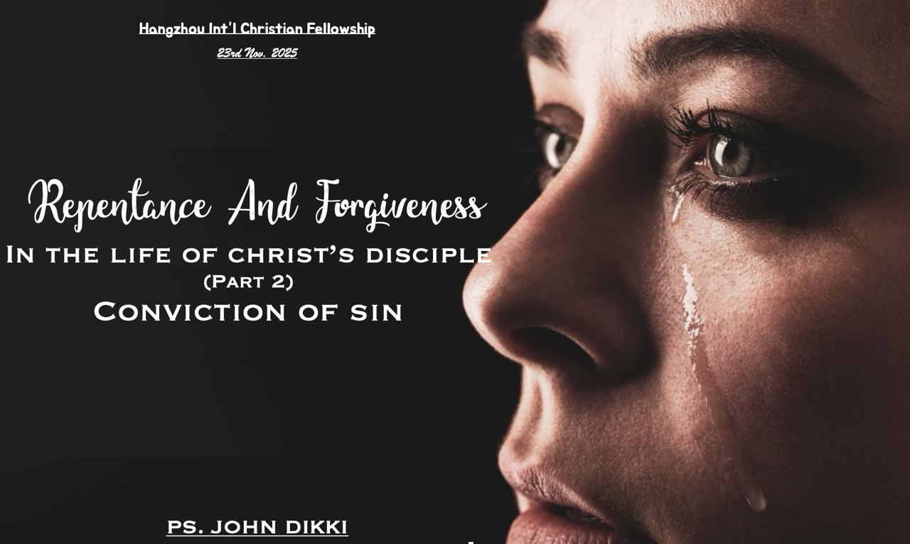 Forgiveness & Repentance - Conviction of Sin (Part 2)