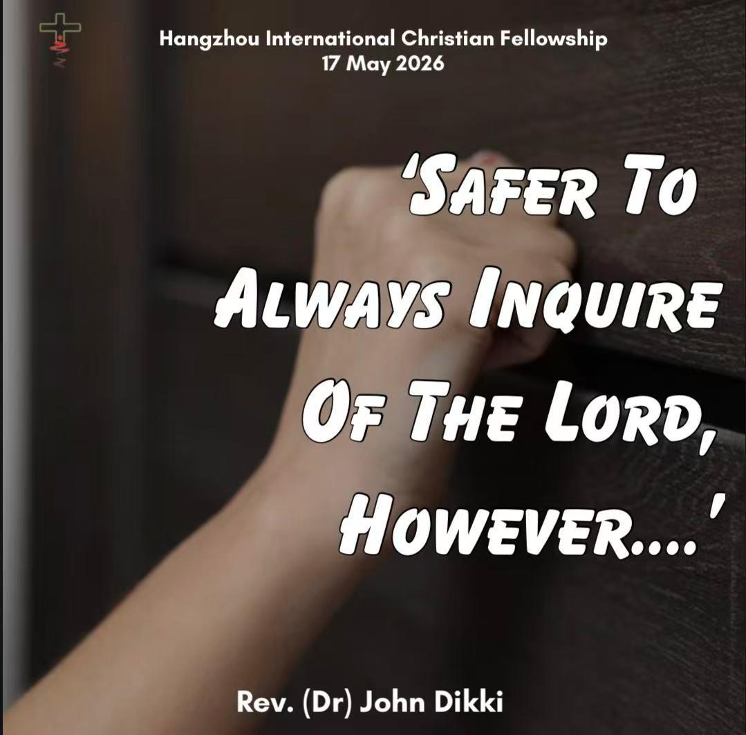 Safer to Always Inquire of the Lord, However ...
